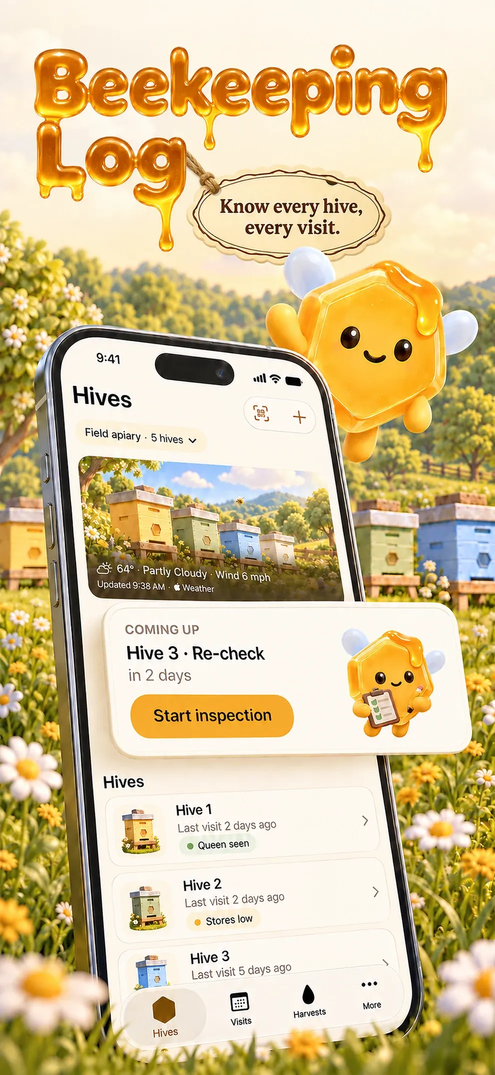 Beekeeping Log. Know every hive, every visit. The Hives screen with the apiary weather and the next re-check.